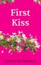 [Texas Kisses 02] • First Kiss